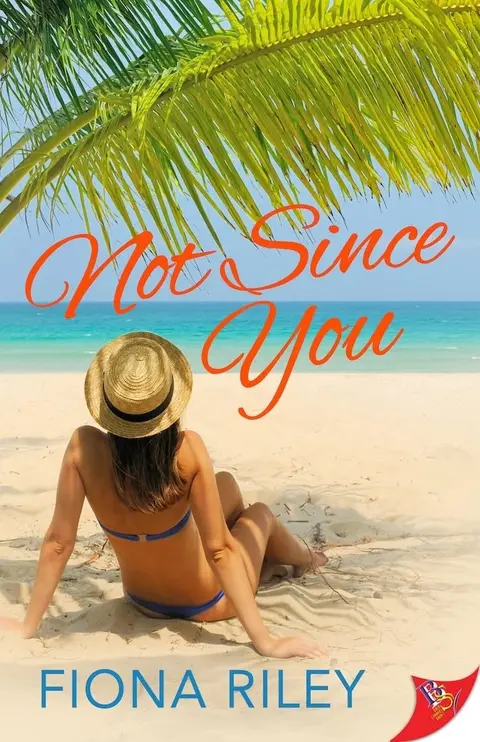 Cover of Not Since You
