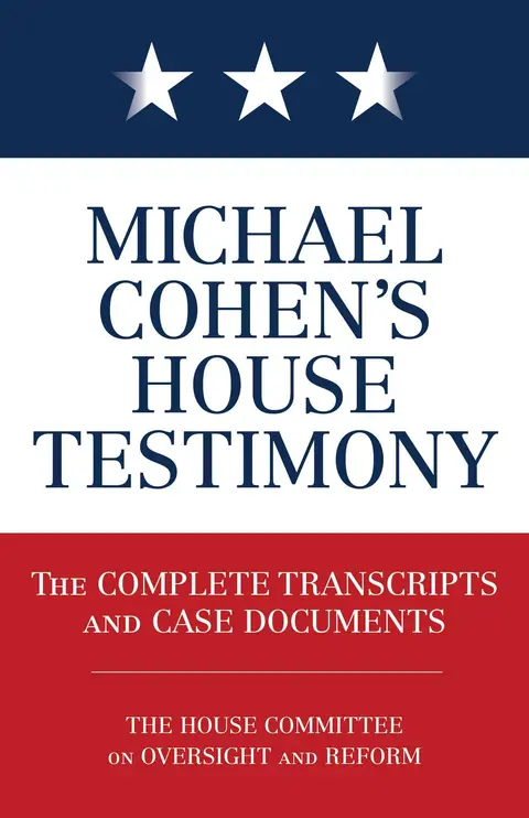Cover of Michael Cohen's House Testimony