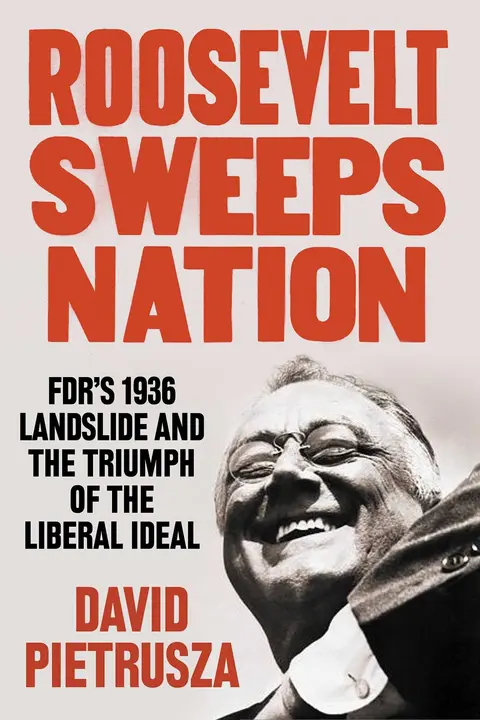 Cover of Roosevelt Sweeps Nation