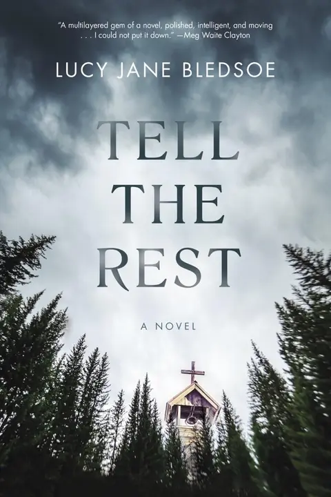 Cover of Tell the Rest
