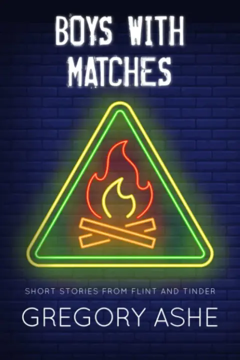 Cover of Boys with Matches