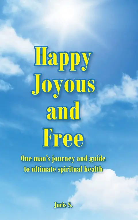 Cover of Happy, Joyous, and Free