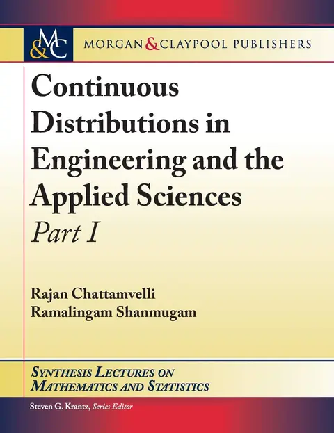 Cover of Continuous Distributions in Engineering and the Applied Sciences
