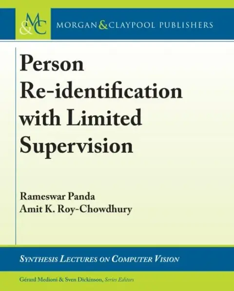 Cover of Person Re-Identification with Limited Supervision