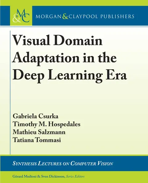Cover of Visual Domain Adaptation in the Deep Learning Era