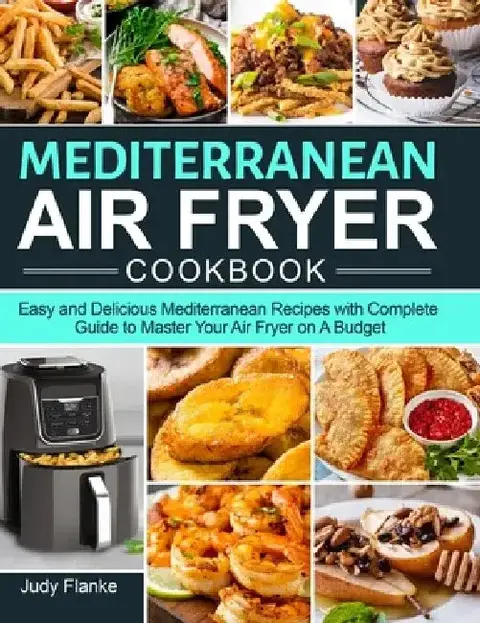 Cover of Mediterranean Air Fryer Cookbook