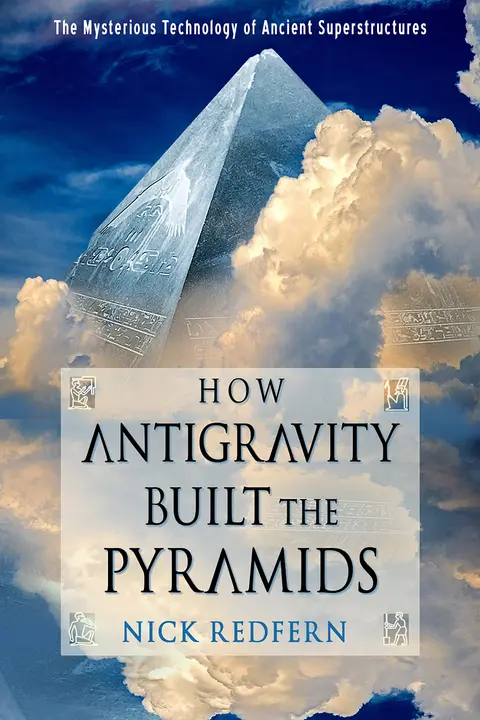 Cover of How Antigravity Built the Pyramids