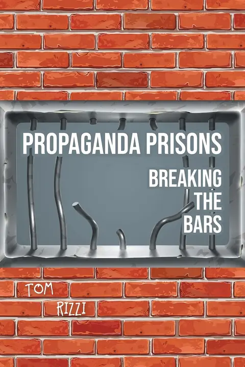 Cover of Propaganda Prisons