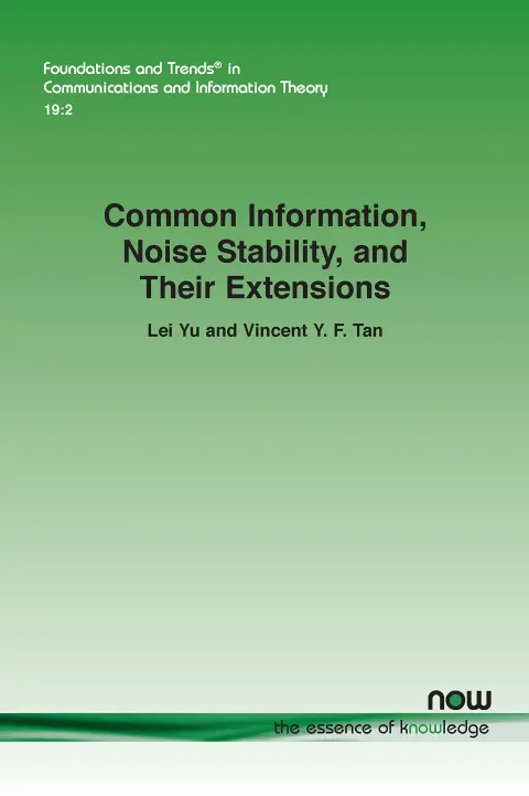 Cover of Common Information, Noise Stability, and Their Extensions