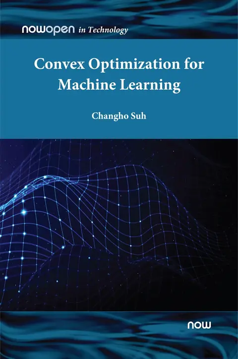 Cover of Convex Optimization for Machine Learning
