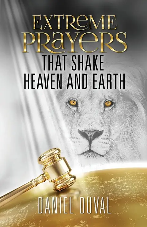 Cover of Extreme Prayers That Shake Heaven and Earth