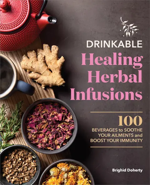 Cover of Drinkable Healing Herbal Infusions