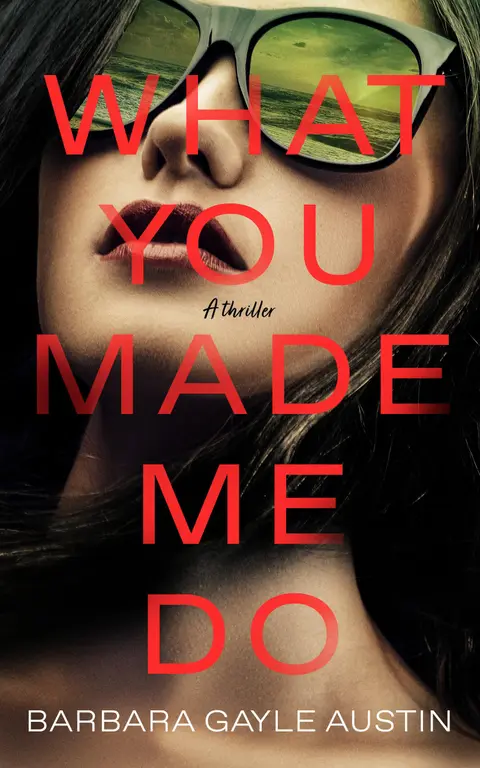 Cover of What You Made Me Do