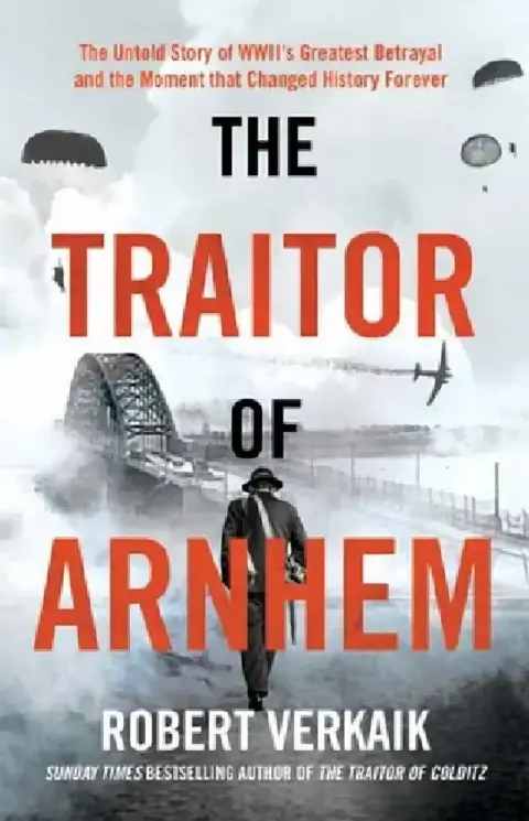 Cover of The Traitor of Arnhem