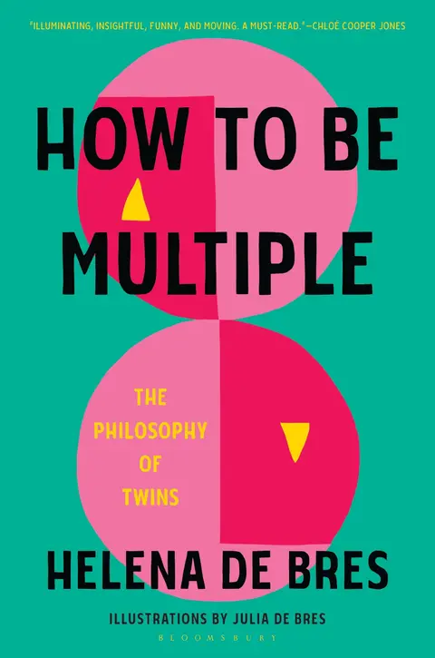 Cover of How to Be Multiple