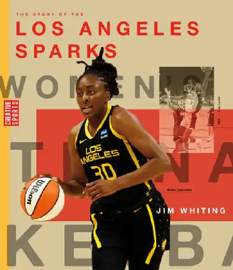Cover of The Story of the Los Angeles Sparks