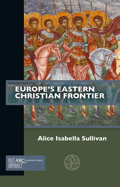 Cover of Europe's Eastern Christian Frontier