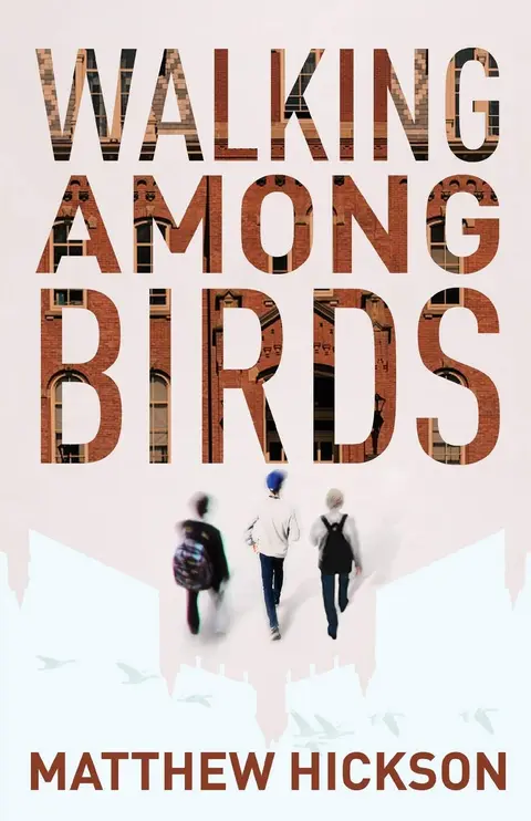 Cover of Walking Among Birds