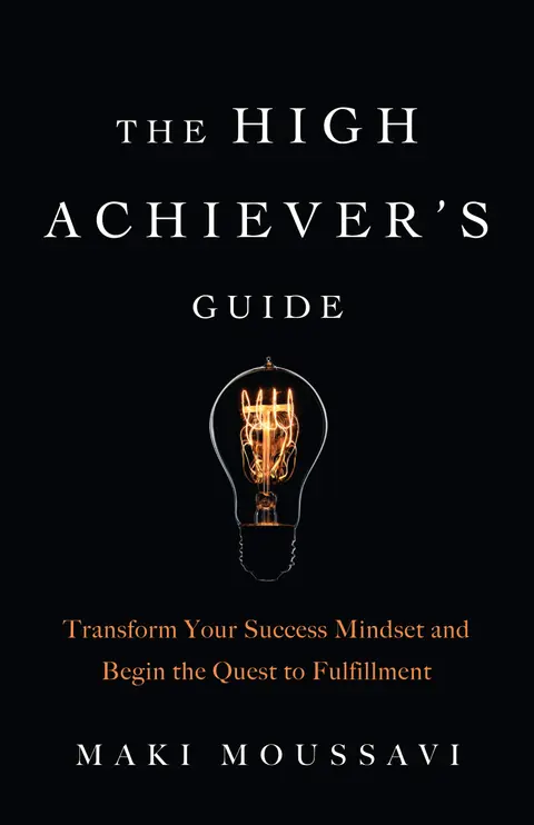 Cover of The High Achiever's Guide