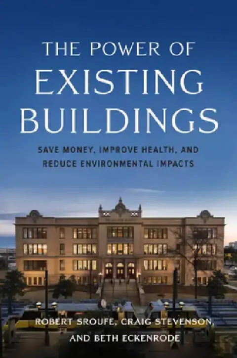 Cover of The Power of Existing Buildings