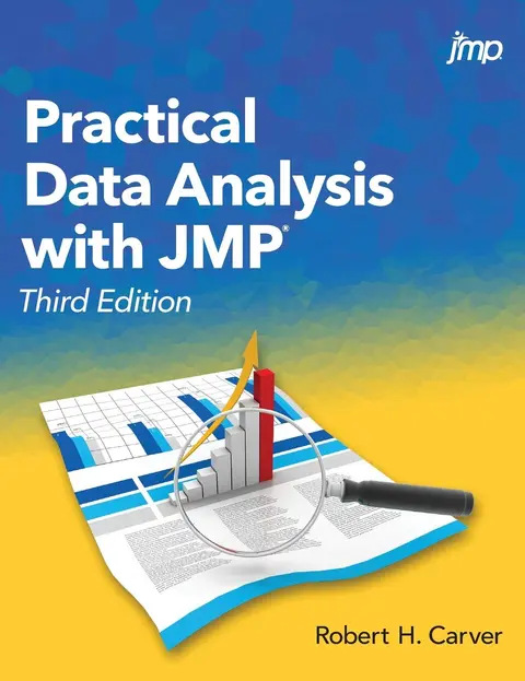 Cover of Practical Data Analysis with JMP, Third Edition