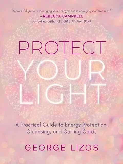 Cover of Protect Your Light