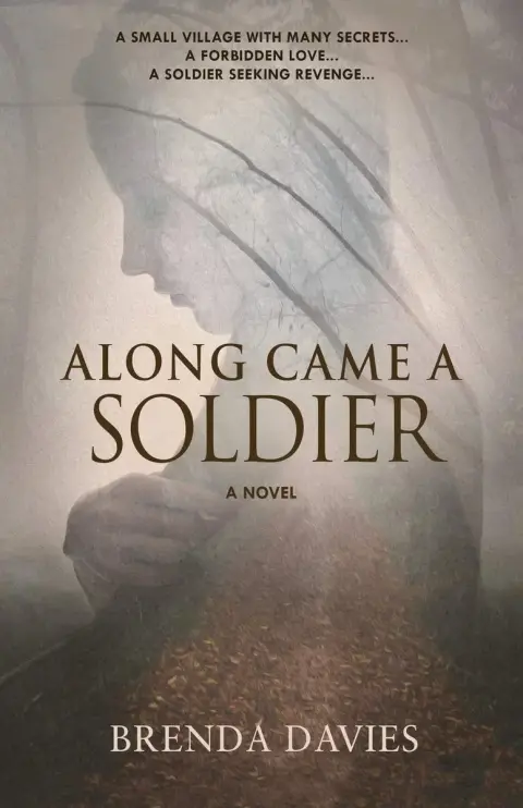 Cover of Along Came A Soldier