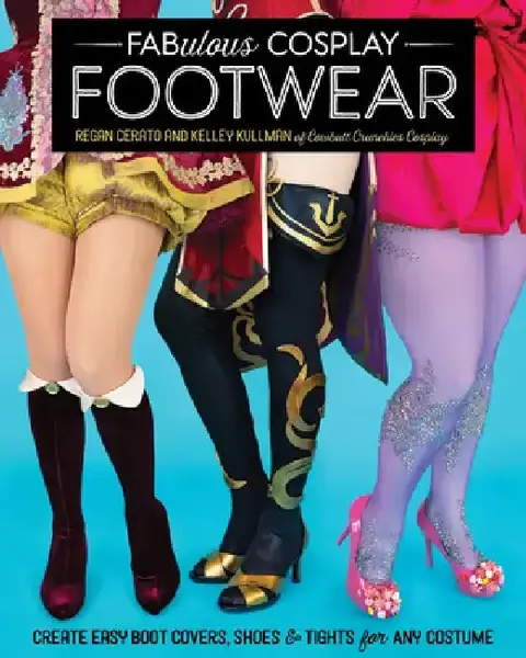 Cover of Fabulous Cosplay Footwear