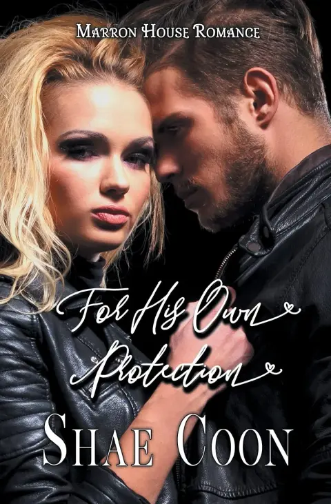 Cover of For His Own Protection