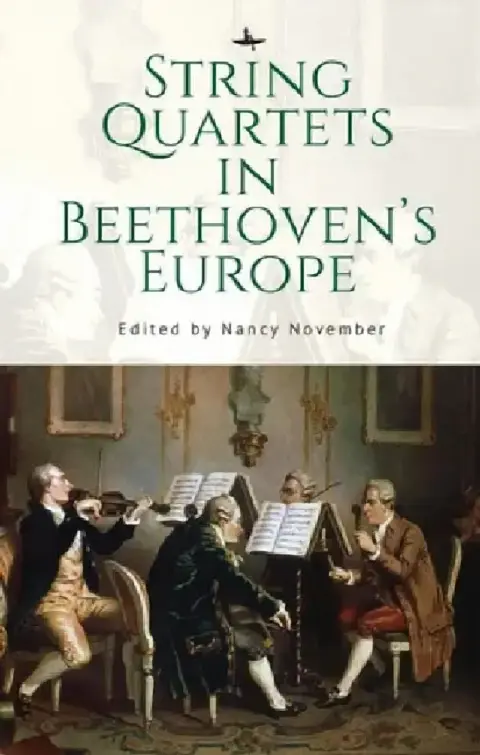Cover of String Quartets in Beethoven's Europe