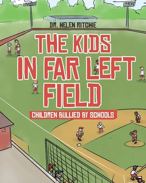 Cover of The Kids in Far Left Field