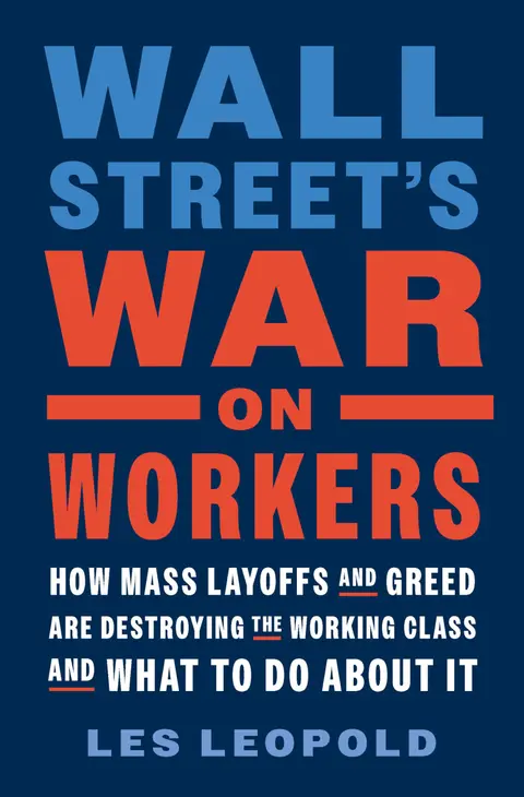 Cover of Wall Street's War on Workers