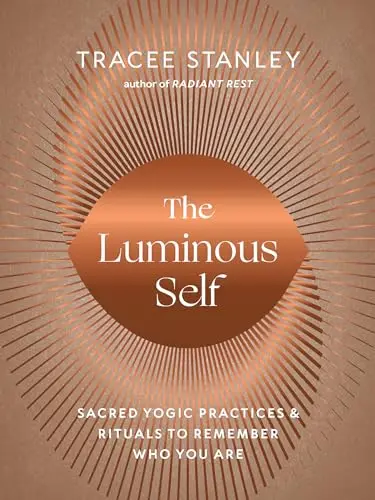 Cover of The Luminous Self