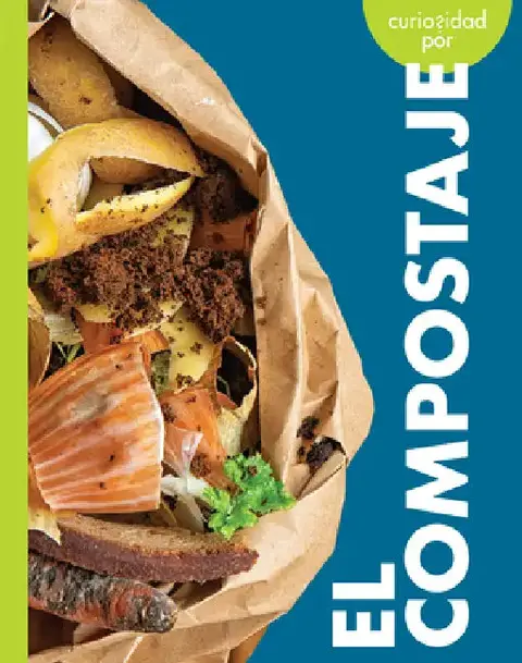 Cover of Curiosidad Por El Compostaje