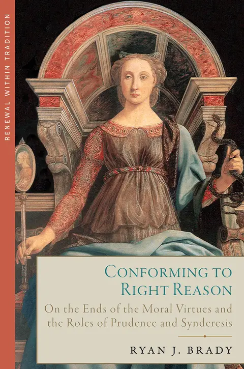 Cover of Conforming to Right Reason