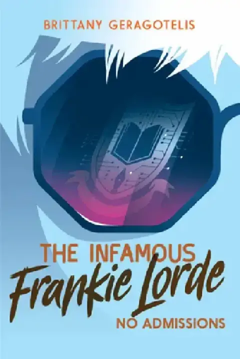 Cover of The Infamous Frankie Lorde 3