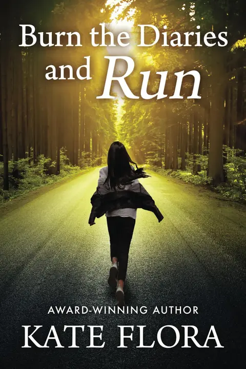Cover of Burn the Diaries and Run