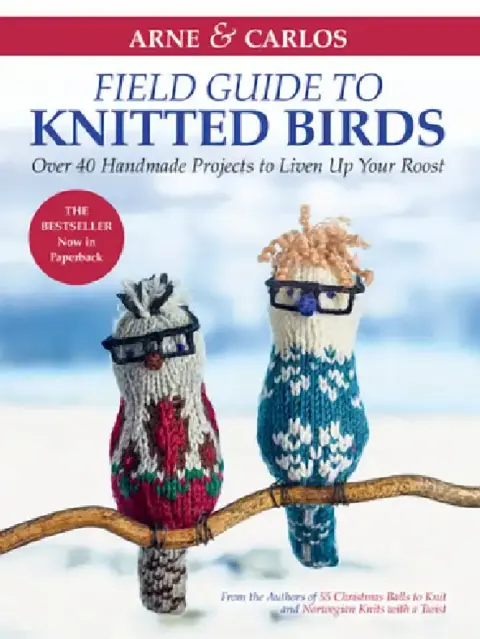 Cover of Arne & Carlos' Field Guide to Knitted Birds