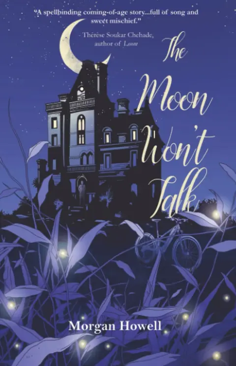 Cover of The Moon Won't Talk