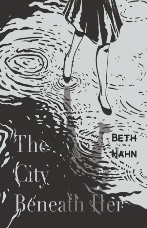 Cover of The City Beneath Her