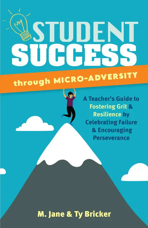 Cover of Student Success Through Micro-adversity