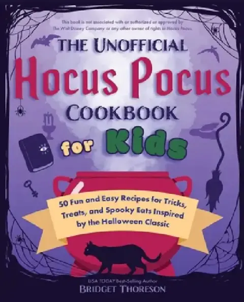 Cover of The Unofficial Hocus Pocus Cookbook for Kids
