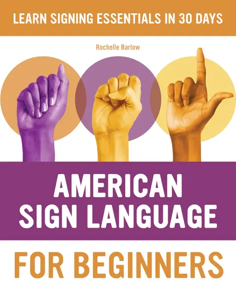 Cover of American Sign Language for Beginners