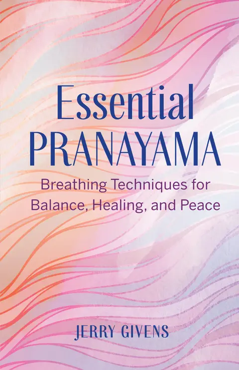 Cover of Essential Pranayama