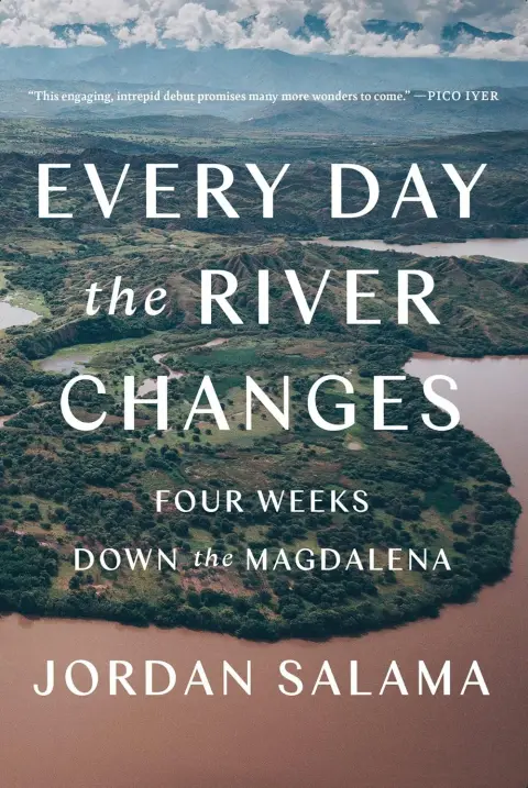 Cover of Every Day the River Changes