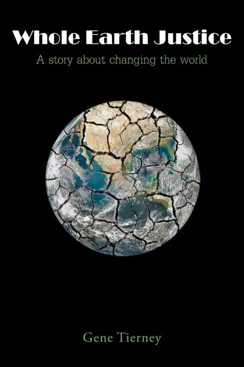 Cover of Whole Earth Justice