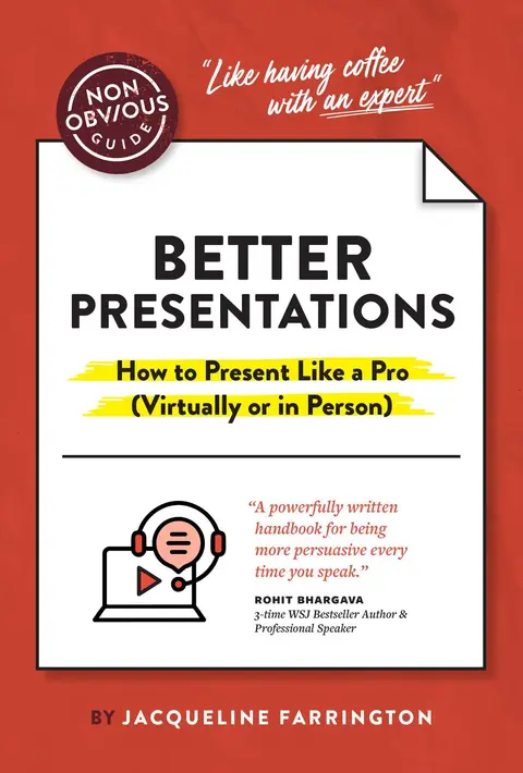 Cover of The Non-Obvious Guide to Better Presentations