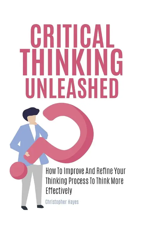 Cover of Critical Thinking Unleashed