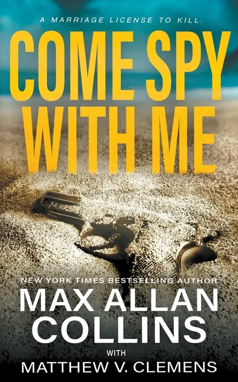 Cover of Come Spy with Me