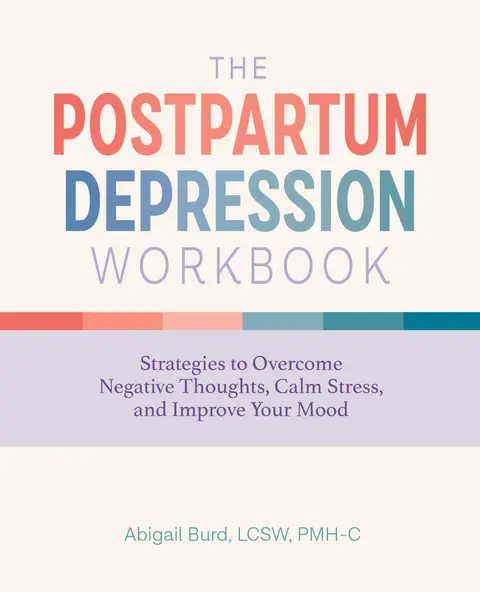 Cover of The Postpartum Depression Workbook